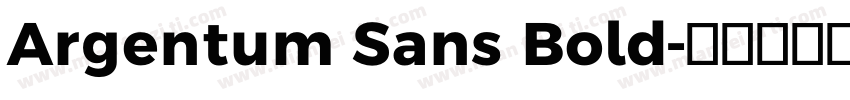 Argentum Sans Bold字体转换